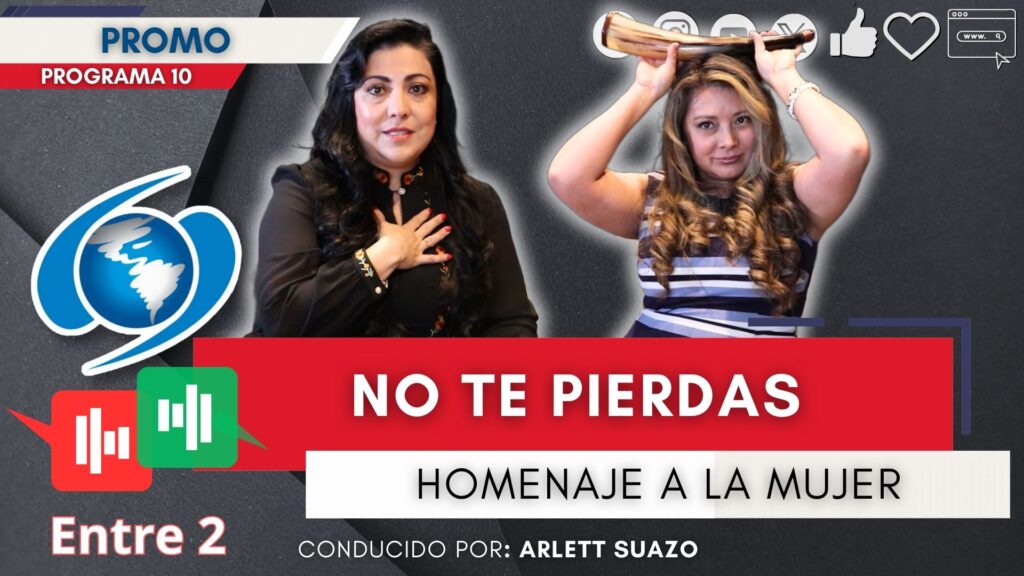 Entre2 No te pierdas Especial Mujeres Marzo 2024