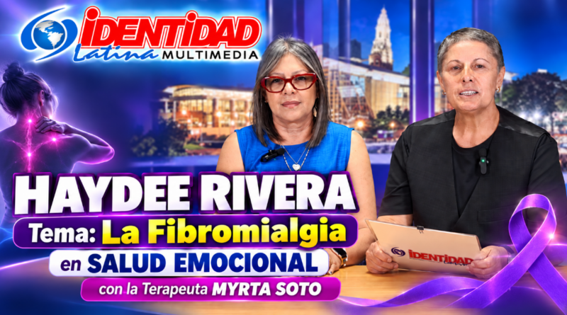 Vivir con Fibromalgia con Myrta Soto y Haydee Rivera